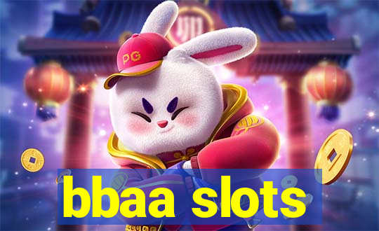 bbaa slots